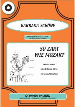 So zart wie Mozart (eBook, ePUB) - Weyrich, Fred; Gietz, Heinz; Schöne, Barbara