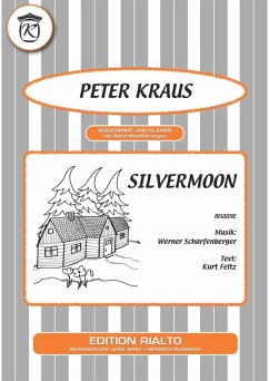 Silvermoon (eBook, ePUB) - Feltz, Kurt; Scharfenberger, Werner; Kraus, Peter