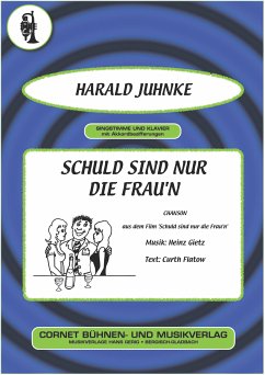 Schuld sind nur die Frau'n (fixed-layout eBook, ePUB) - Flatow, Curth; Gietz, Heinz; Juhnke, Harald