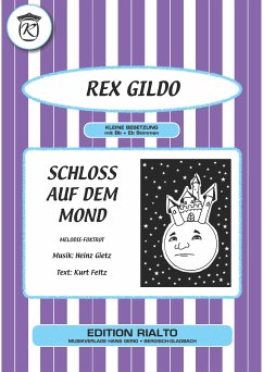 Schloss auf dem Mond (fixed-layout eBook, ePUB) - Feltz, Kurt; Gietz, Heinz; Gildo, Rex