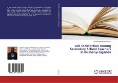 Job Satisfaction Among Secondary School Teachers in Bushenyi-Uganda - Twebaze, Richard Merichard
