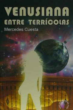 Venusiana entre terrícolas - Cuesta Ramos, Mercedes