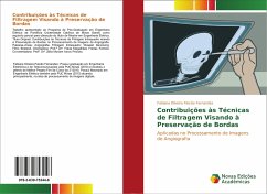 Contribuições às Técnicas de Filtragem Visando à Preservação de Bordas - Oliveira Paixão Fernandes, Fabiana