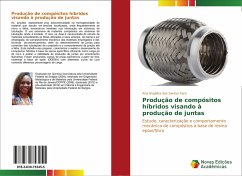 Produção de compósitos híbridos visando à produção de juntas - dos Santos Faro, Ana Angélica