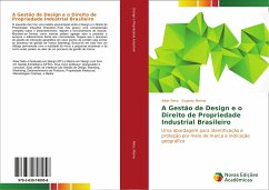 A Gestão de Design e o Direito de Propriedade Industrial Brasileiro