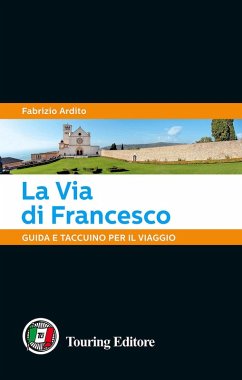 Cover La via di Francesco. Guida e taccuino per il viaggio