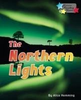 The Northern Lights - Hemming, Alice; Hemming Alice