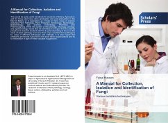 A Manual for Collection, Isolation and Identification of Fungi - Hussain, Faisal