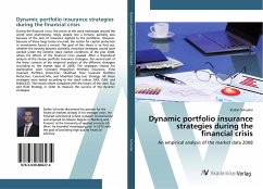 Dynamic portfolio insurance strategies during the financial crisis