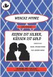 Reden ist Silber, Küssen ist Gold... - Bild 1