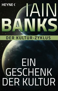 Ein Geschenk der Kultur - (eBook, ePUB) - Banks, Iain