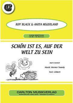 Schön ist es, auf der Welt zu sein (fixed-layout eBook, ePUB) - Black, Roy; Lilibert; Twardy, Werner; Hegerland, Anita