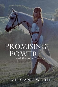 Promising Power (The Protectors, #3) (eBook, ePUB) - Loveall, Emily Ann