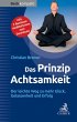 Das Prinzip Achtsamkeit (eBook, ePUB) - Bild 1