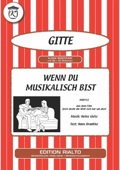 Wenn du musikalisch bist (fixed-layout eBook, ePUB) - Bradtke, Hans; Gietz, Heinz; Gitte