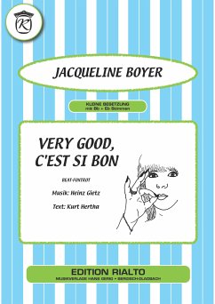 Very good, c'est si bon (fixed-layout eBook, ePUB) - Hertha, Kurt; Gietz, Heinz; Boyer, Jacqueline