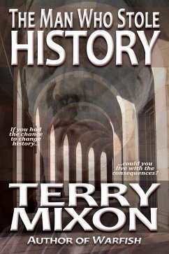 Cover The Man Who Stole History (eBook, ePUB)