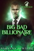 Big Bad Billionaire (The Woolven Secret, #1) (eBook, ePUB)