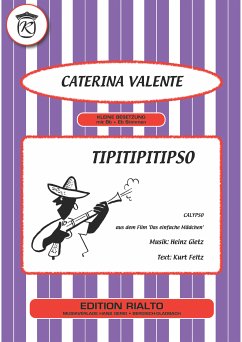 Tipitipitipso (eBook, ePUB) - Feltz, Kurt; Gietz, Heinz; Valente, Caterina