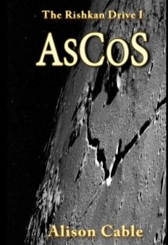Cover AsCoS (The Rishkan Drive, #1) (eBook, ePUB)