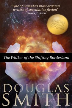 Cover The Walker of the Shifting Borderland (eBook, ePUB)
