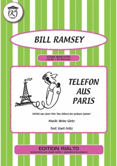 Telefon aus Paris (fixed-layout eBook, ePUB) - Feltz, Kurt; Gietz, Heinz; Ramsey, Bill