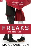 Freaks in the City (eBook, ePUB)