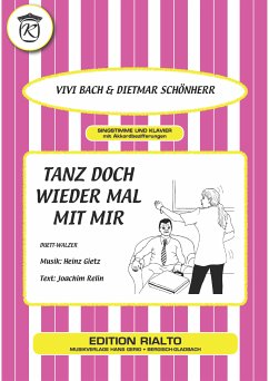 Tanz doch wieder mal mit mir (fixed-layout eBook, ePUB) - Bach, Vivi; Relin, Joachim; Gietz, Heinz; Schönherr, Dietmar