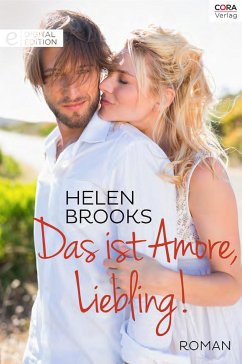 Das ist Amore, Liebling! (eBook, ePUB) - Brooks, Helen