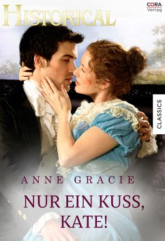 Nur einen Kuss, Kate! (eBook, ePUB) - Gracie, Anne