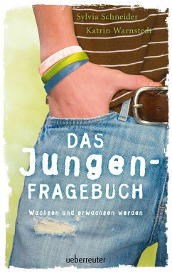 Das Jungen-Fragebuch (eBook, ePUB) - Schneider, Sylvia; Warnstedt, Katrin