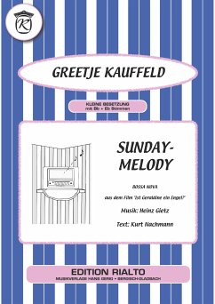 Sunday-Melody (eBook, ePUB) - Nachmann, Kurt; Gietz, Heinz; Kauffeld, Greetje