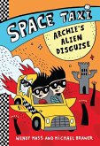 Space Taxi: Archie's Alien Disguise (eBook, ePUB)