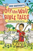 Off-the-Wall Bible Tales (eBook, ePUB)