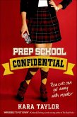Prep School Confidential (eBook, ePUB) Prep School Confidential (eBook, ePUB)