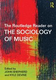 The Routledge Reader on the Sociology of Music (eBook, PDF)