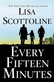 Every Fifteen Minutes (eBook, ePUB)