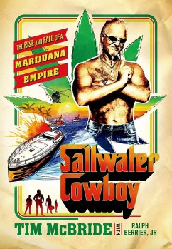 Saltwater Cowboy (eBook, ePUB) - Mcbride, Tim; Berrier, Jr.