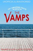 101 Amazing Facts about The Vamps (eBook, ePUB)
