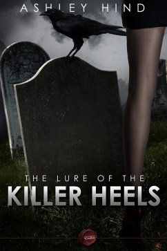 Lure of the Killer Heels (eBook, ePUB) - Hind, Ashley