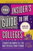 The Insider's Guide to the Colleges, 2013 (eBook, ePUB)