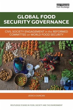 Global Food Security Governance (eBook, ePUB) - Duncan, Jessica