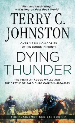 Dying Thunder (eBook, ePUB) - Johnston, Terry C.
