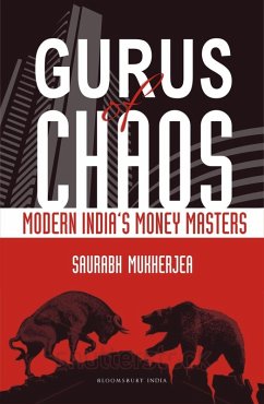 Gurus of Chaos (eBook, ePUB) - Mukherjea, Saurabh Gurus of Chaos (eBook, ePUB) - Mukherjea, Saurabh