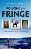 Policing the Fringe (eBook, ePUB) Policing the Fringe (eBook, ePUB)