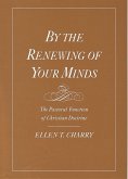 By the Renewing of Your Minds (eBook, ePUB)