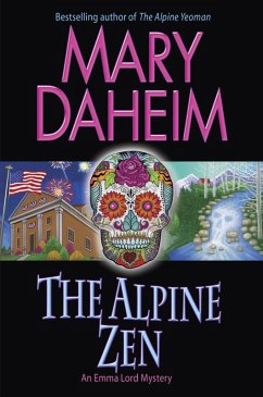 The Alpine Zen (eBook, ePUB) - Daheim, Mary