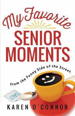 Cover My Favorite Senior Moments (eBook, ePUB)