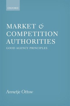 Market and Competition Authorities (eBook, ePUB) - Ottow, Annetje