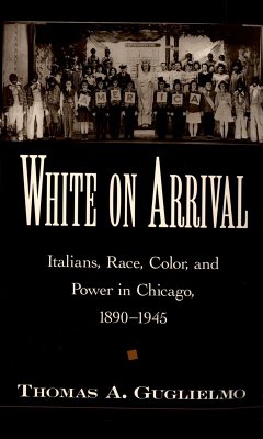 White on Arrival (eBook, ePUB) - Guglielmo, Thomas A.